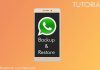 Cara Backup dan Restore Percakapan WhatsApp, Agar Tidak Hilang