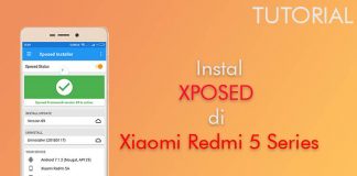 Cara Instal Xposed di Xiaomi Redmi 5A, 5 dan 5 Plus