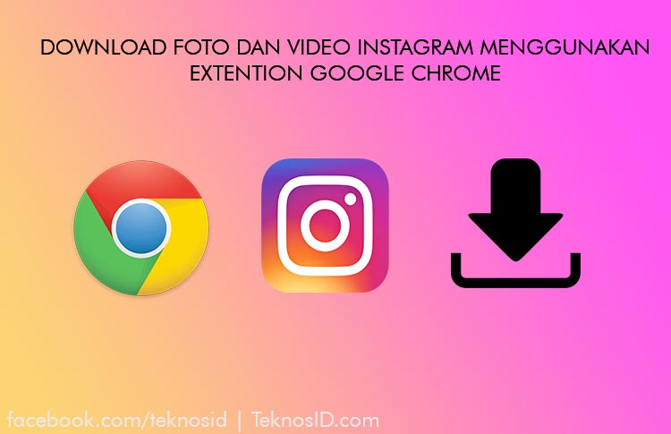Cara Download Foto dan Video Instagram di Komputer 