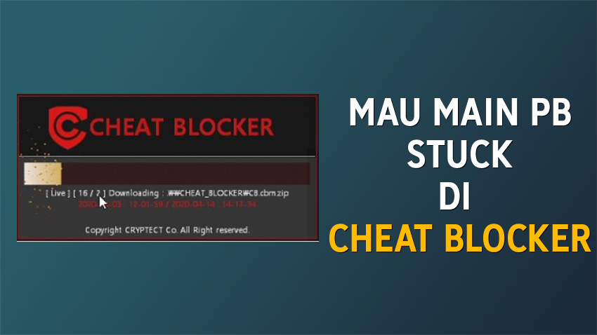 Cara Mengatasi Point Blank Stuck di Cheat Blocker